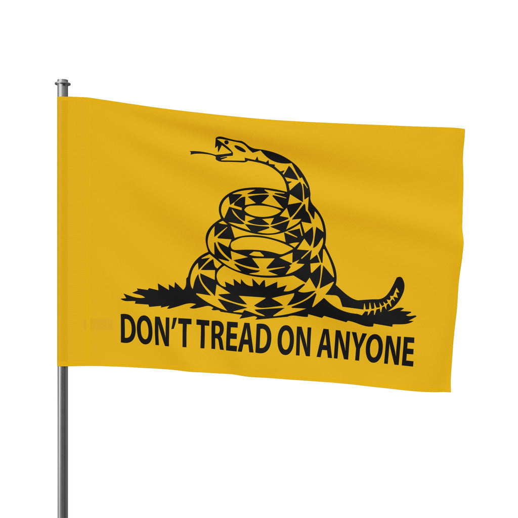 Don't Tread on Anyone Single Sided Flag