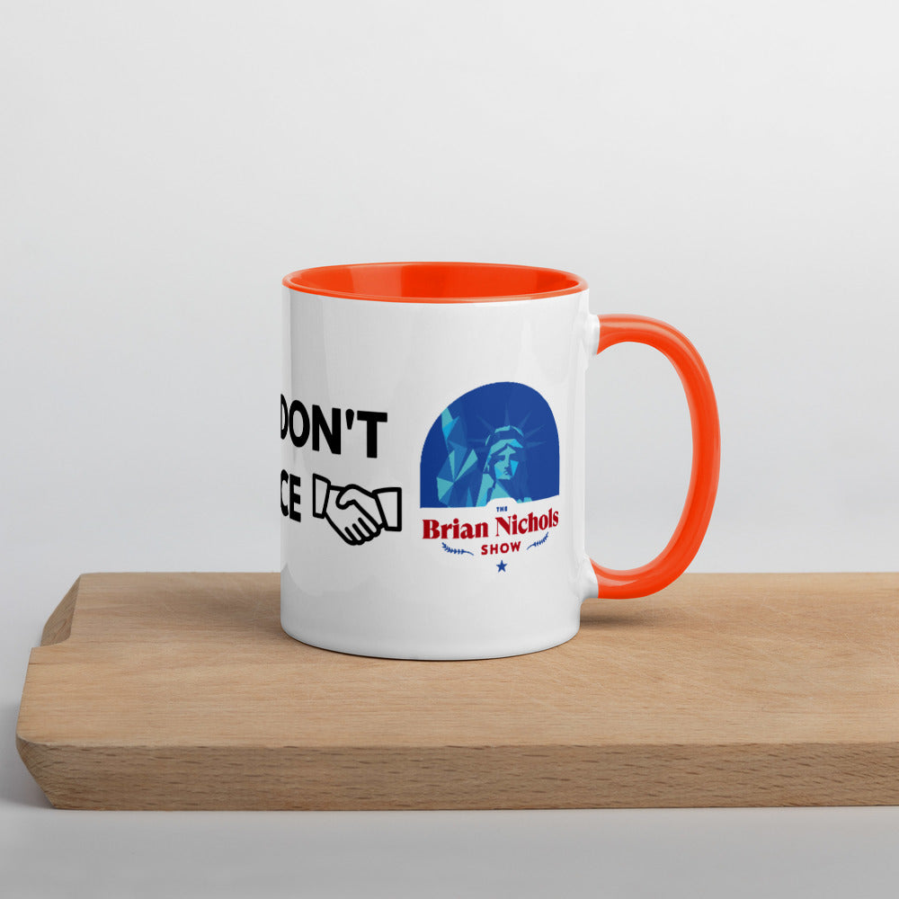 Good Ideas Don't Require Force Mug with Color Inside - Proud Libertarian - The Brian Nichols Show