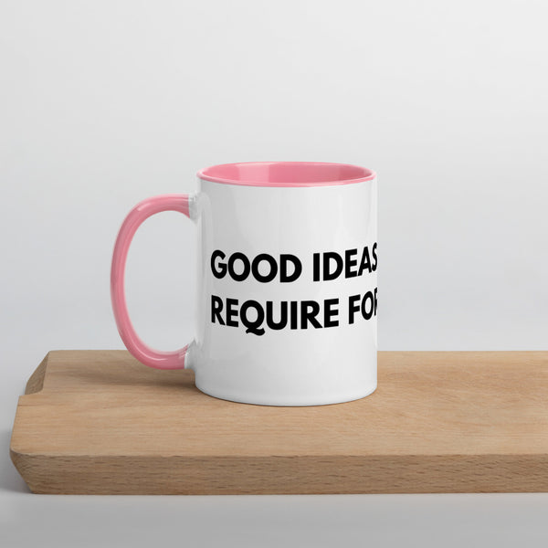 Good Ideas Don't Require Force Mug with Color Inside - Proud Libertarian - The Brian Nichols Show