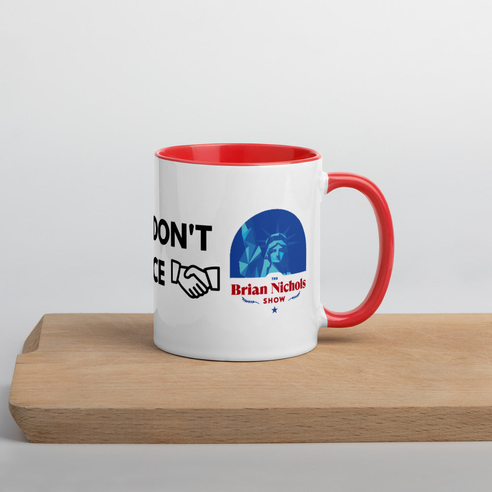 Good Ideas Don't Require Force Mug with Color Inside - Proud Libertarian - The Brian Nichols Show