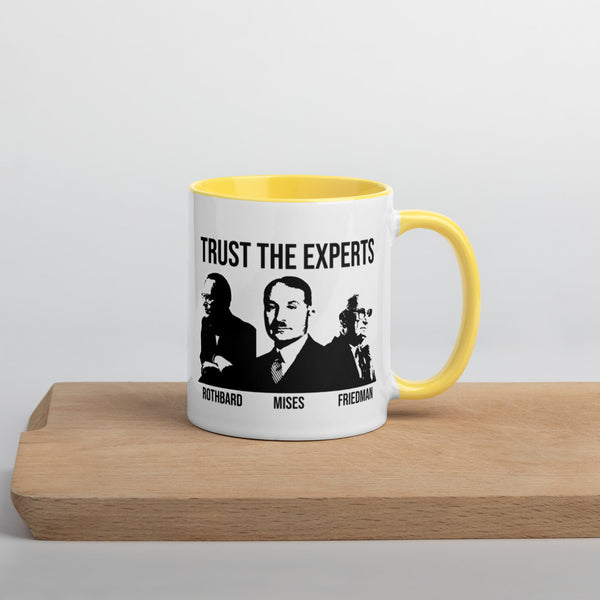Trust the Experts Mug with Color Inside - Proud Libertarian - The Brian Nichols Show