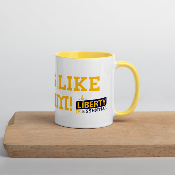 Tastes Like Freedom Mug with Color Inside - Proud Libertarian - Liberty is Essential
